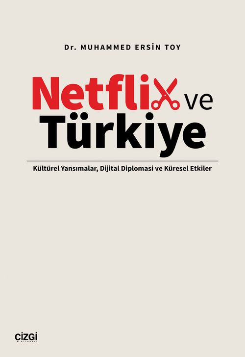 Netflix ve Türkiye kitabının yayımlanmış kapağı